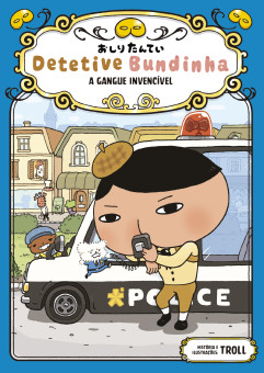 Detetive Bundinha - A Gangue Invencível